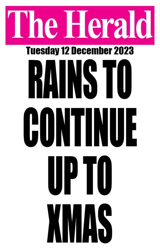 Rains to continue until Christmas