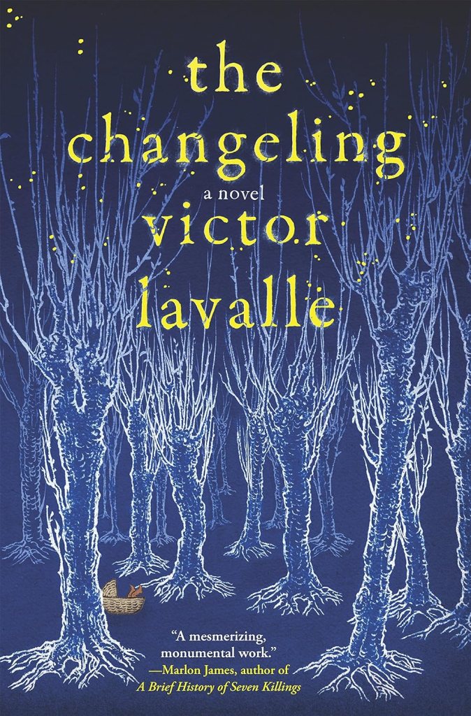 the changeling a novel by Victor LaValle